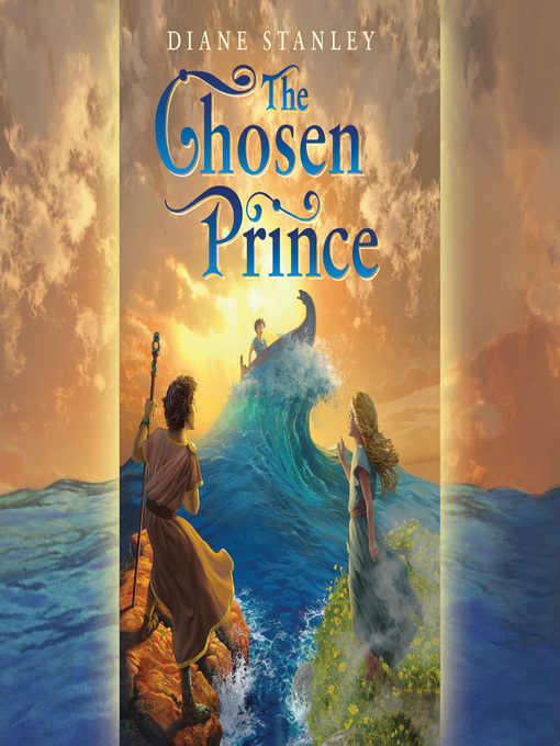 Title details for The Chosen Prince by Diane Stanley - Wait list